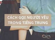 Cách Gọi Tên Người Yêu Trong Tiếng Trung