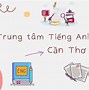 Học Tiếng Anh Cần Thơ